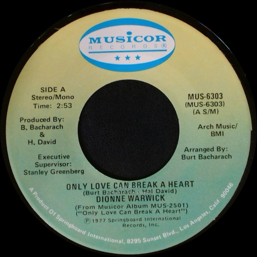 Dionne Warwick - Only Love Can Break A Heart / If I Ruled The World side A