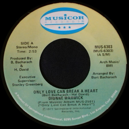 Dionne Warwick - Only Love Can Break A Heart / If I Ruled The World side A