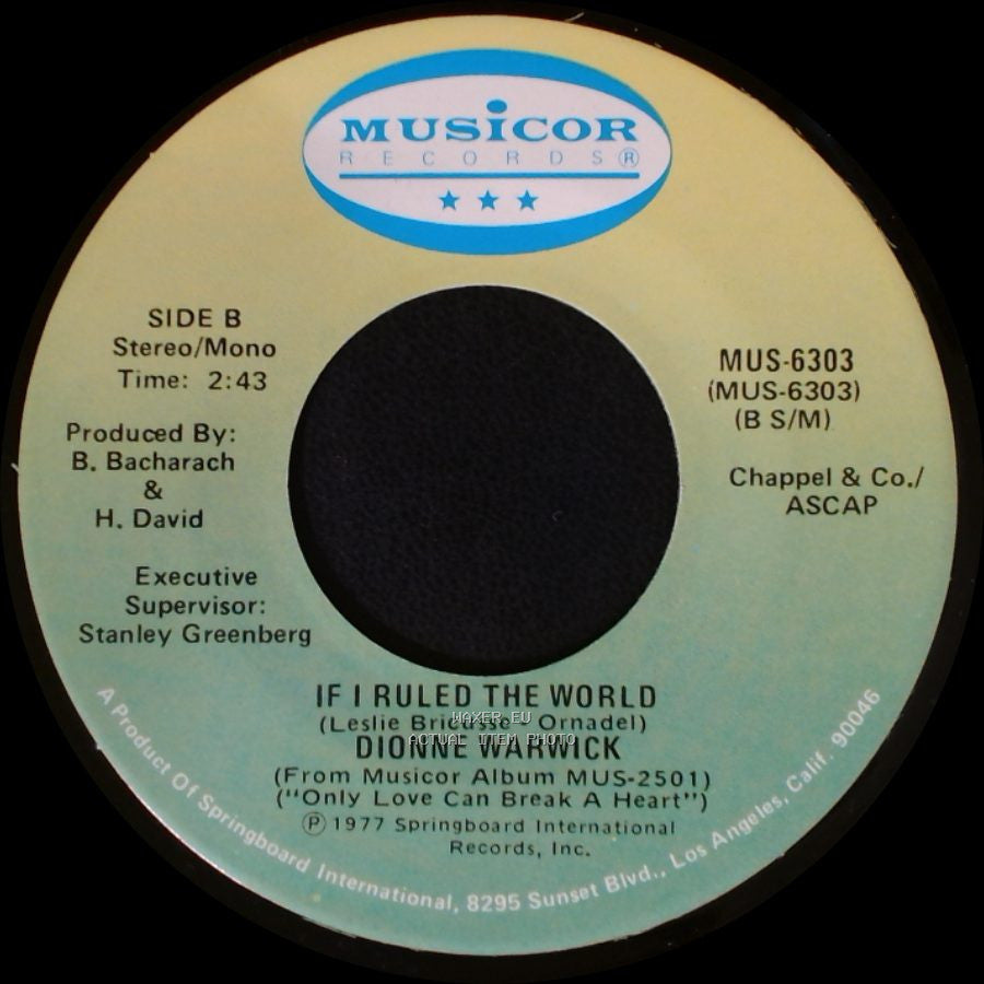 Dionne Warwick - Only Love Can Break A Heart / If I Ruled The World side B
