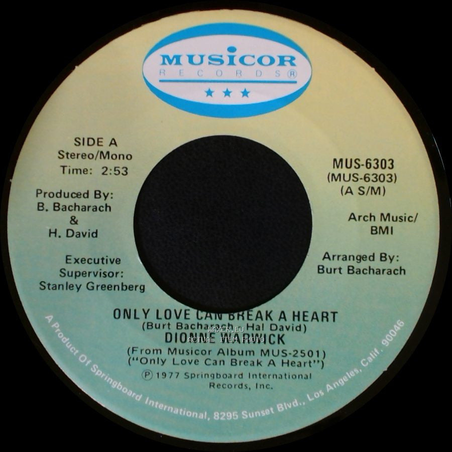 Dionne Warwick - Only Love Can Break A Heart / If I Ruled The World side A