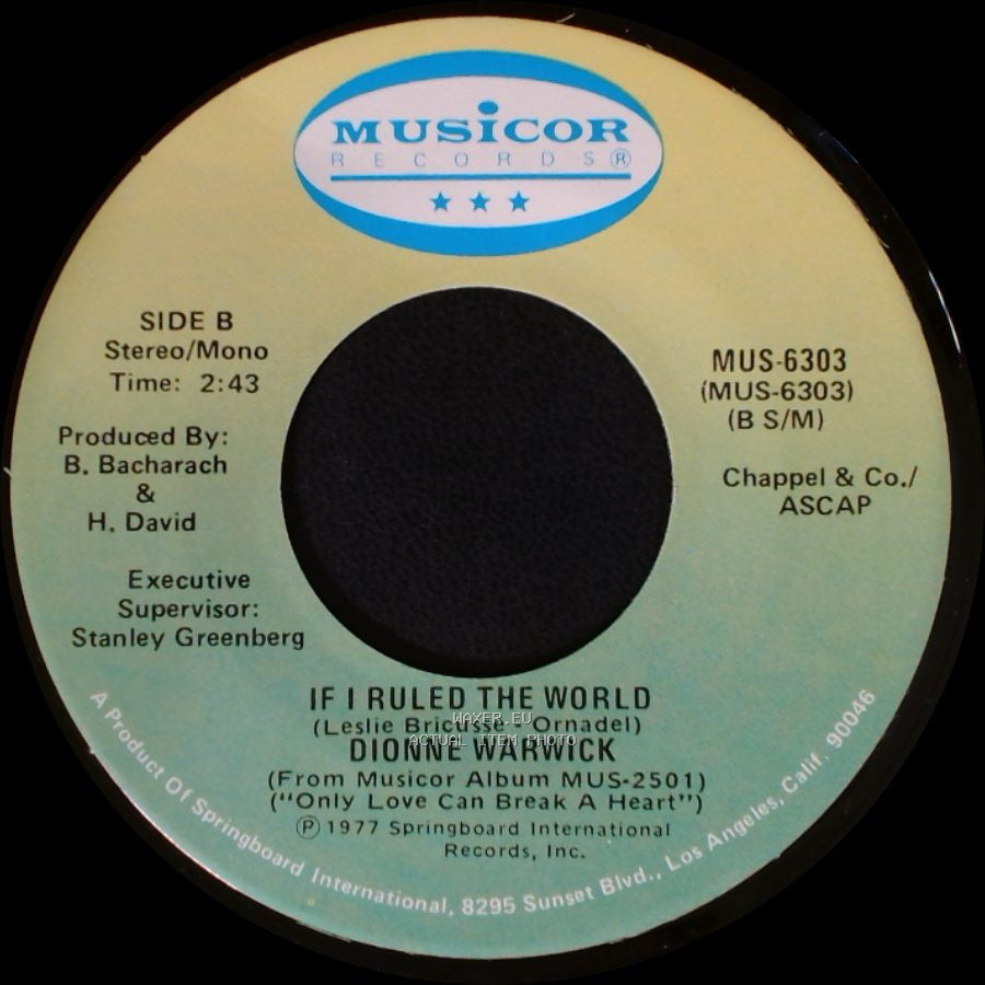 Dionne Warwick - Only Love Can Break A Heart / If I Ruled The World side B