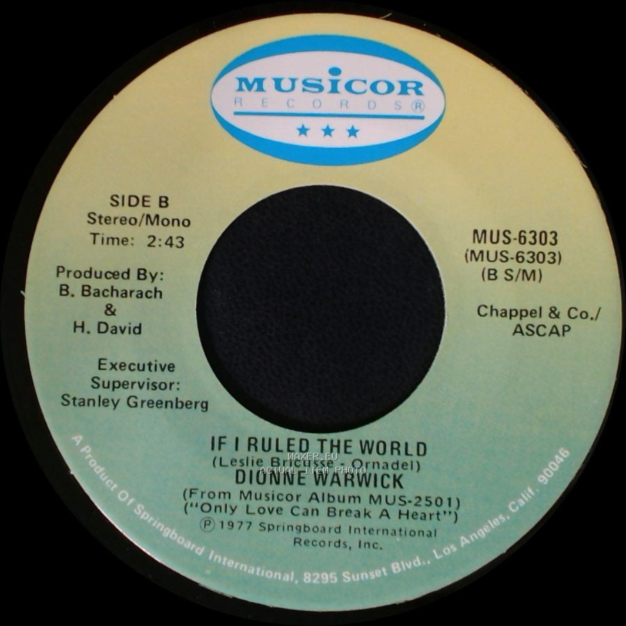 Dionne Warwick - Only Love Can Break A Heart / If I Ruled The World side B