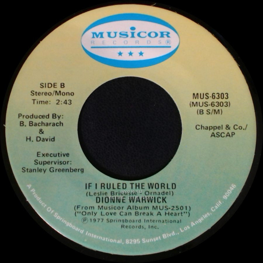 Dionne Warwick - Only Love Can Break A Heart / If I Ruled The World side B
