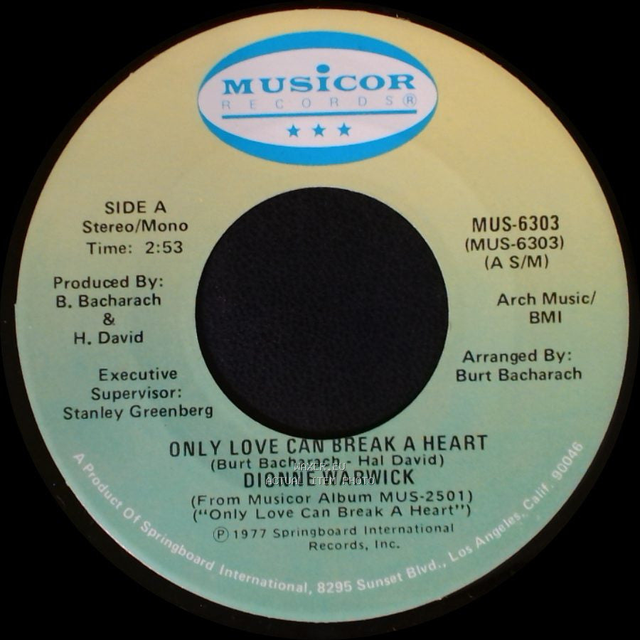Dionne Warwick - Only Love Can Break A Heart / If I Ruled The World side A