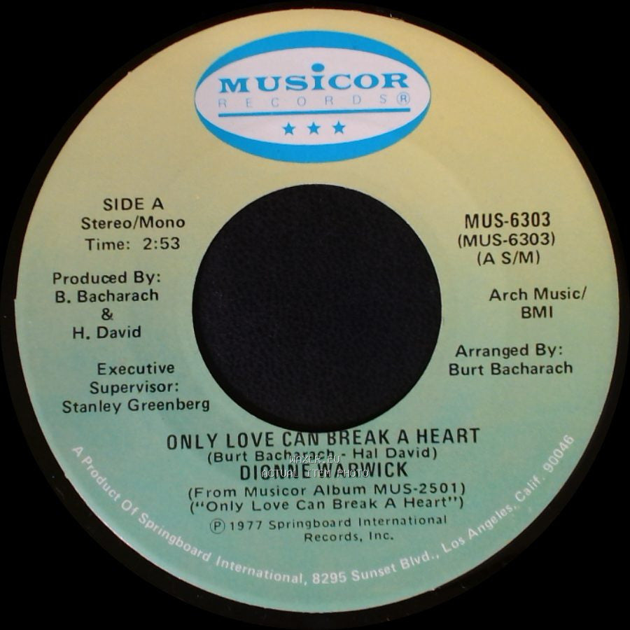 Dionne Warwick - Only Love Can Break A Heart / If I Ruled The World side A