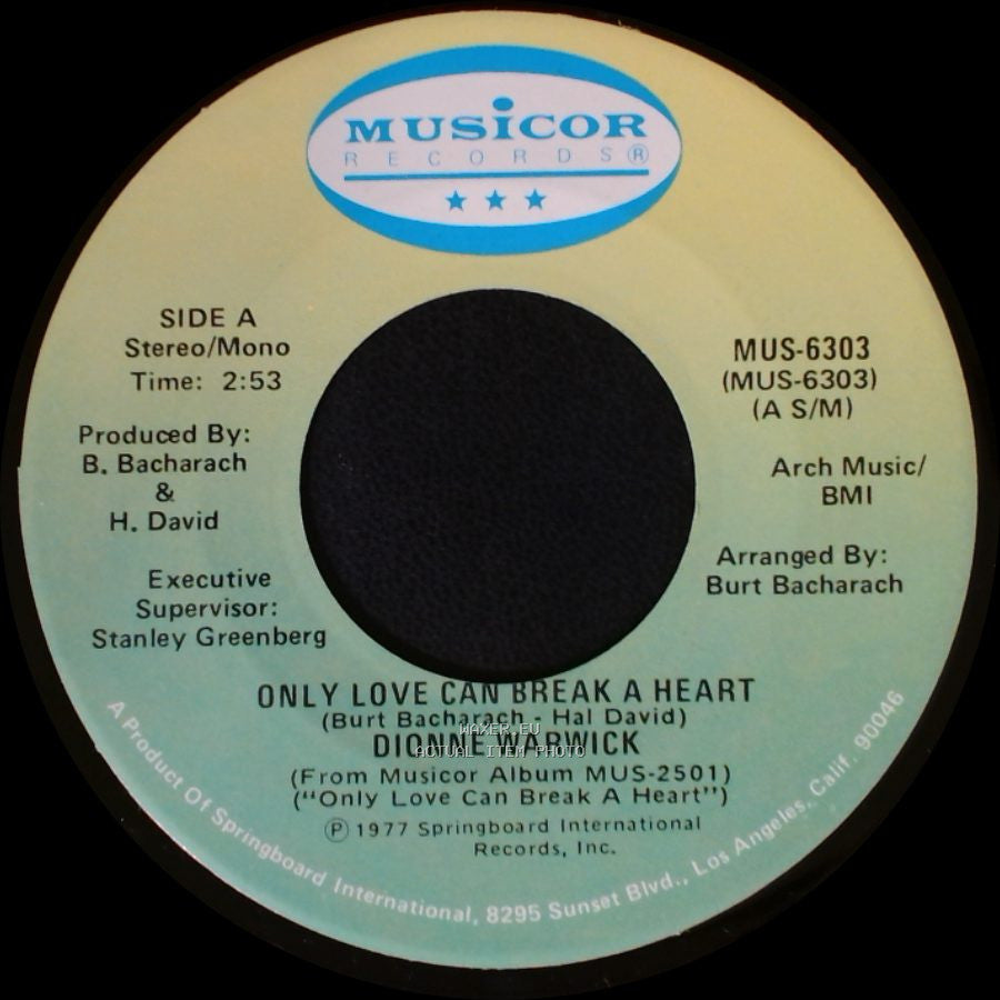 Dionne Warwick - Only Love Can Break A Heart / If I Ruled The World side A