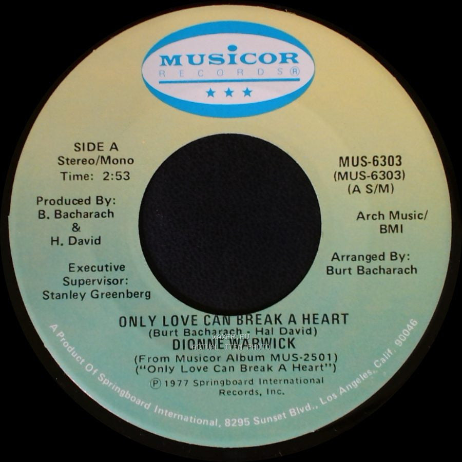 Dionne Warwick - Only Love Can Break A Heart / If I Ruled The World side A