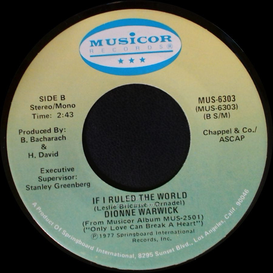 Dionne Warwick - Only Love Can Break A Heart / If I Ruled The World side B