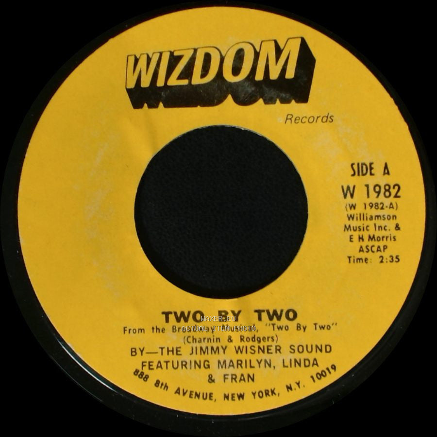 The Jimmy Wisner Sound Featuring Marilyn, Linda & Fran / The Jimmy Wisner Sound - Two By Two / Something, Somewhere side A