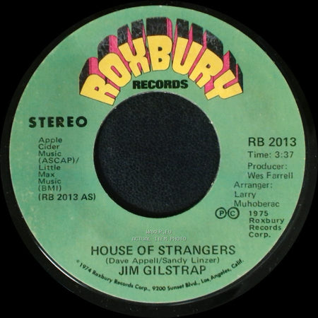 Jim Gilstrap - Take Your Daddy For A Ride / House Of Strangers side B