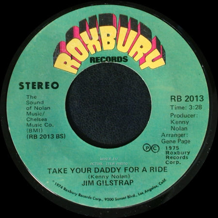 Jim Gilstrap - Take Your Daddy For A Ride / House Of Strangers side A