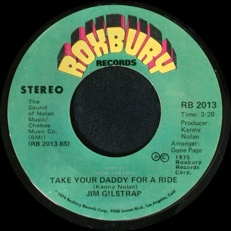 Jim Gilstrap - Take Your Daddy For A Ride / House Of Strangers side A