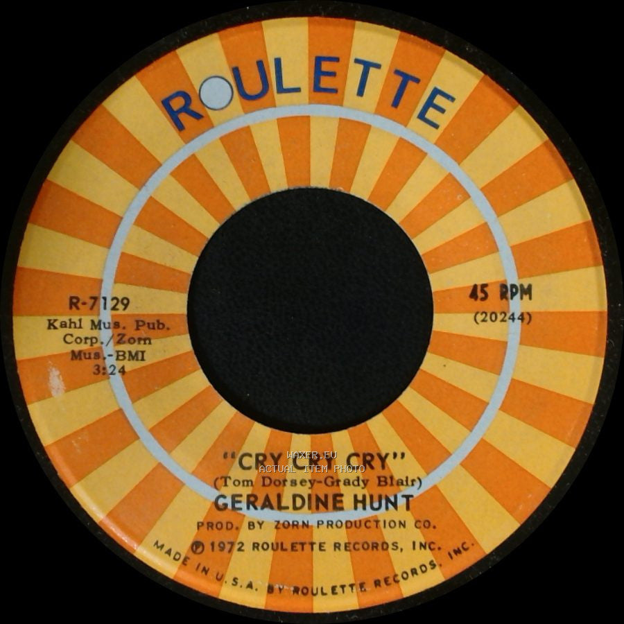 Geraldine Hunt - Cry Cry Cry / Baby, I Need Your Loving side A