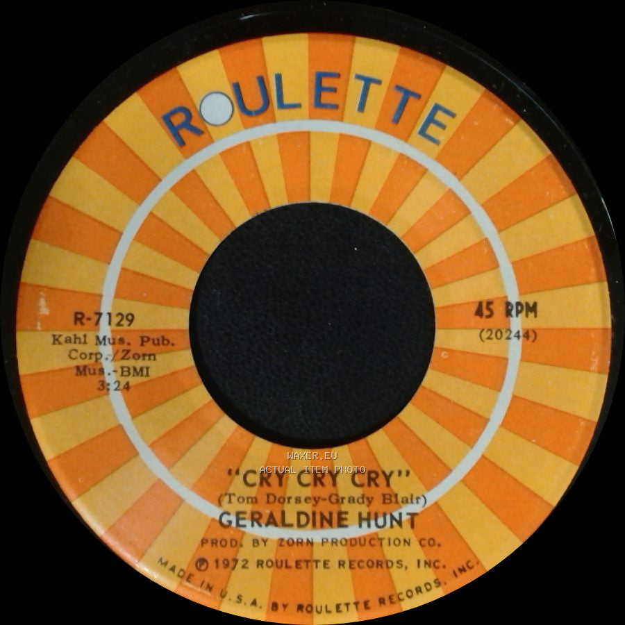 Geraldine Hunt - Cry Cry Cry / Baby, I Need Your Loving side A
