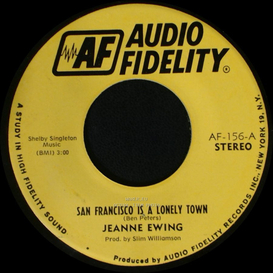 Jeanne Ewing - San Francisco Is A Lonely Town / San Francisco Is A Lonely Town side A