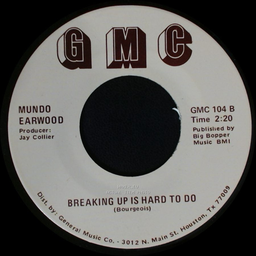 Mundo Earwood - Breaking Up Is Hard To Do / Things I'd Do For You side A