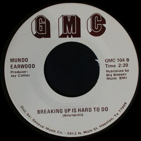 Mundo Earwood - Breaking Up Is Hard To Do / Things I'd Do For You side A