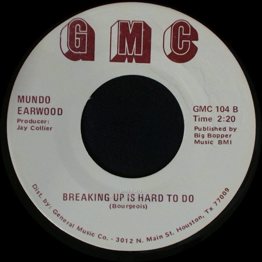 Mundo Earwood - Breaking Up Is Hard To Do / Things I'd Do For You side B