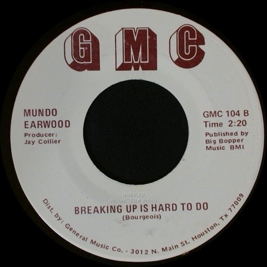 Mundo Earwood - Breaking Up Is Hard To Do / Things I'd Do For You side A