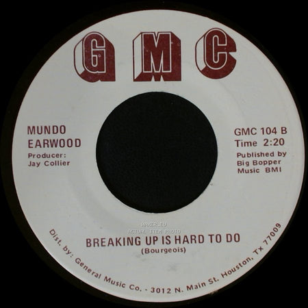 Mundo Earwood - Breaking Up Is Hard To Do / Things I'd Do For You side A