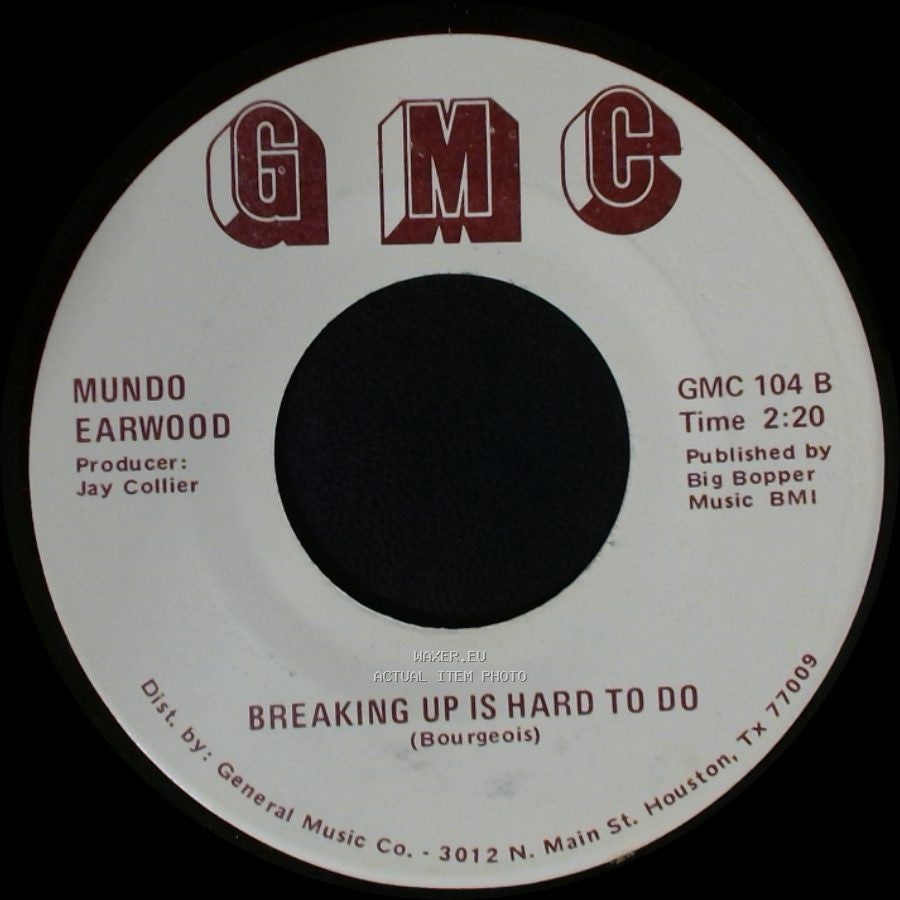Mundo Earwood - Breaking Up Is Hard To Do / Things I'd Do For You side A