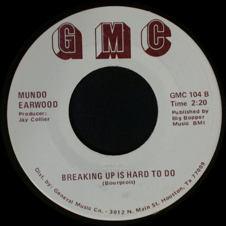 Mundo Earwood - Breaking Up Is Hard To Do / Things I'd Do For You side B