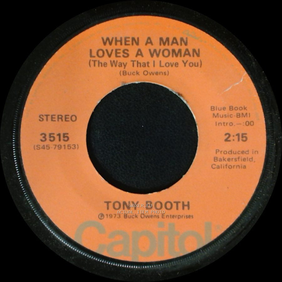 Tony Booth - When A Man Loves A Woman (The Way That I Love You) / Just A Man side A