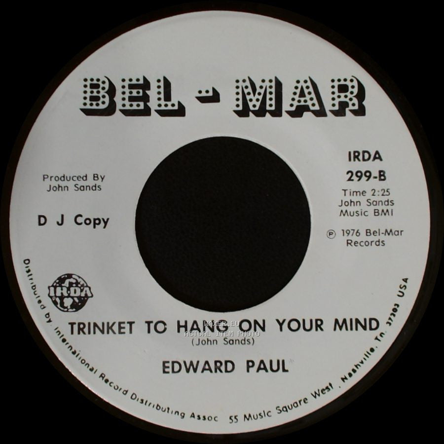 Edward Paul - A Letter To Ann / Trinket To Hang On Your Mind side B