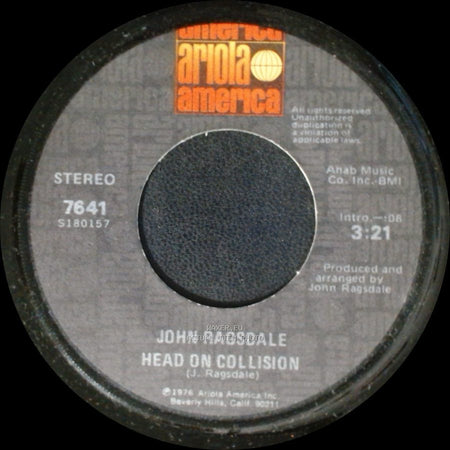 John Ragsdale - Head On Collision / Wake Up Darlin' side A