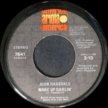 John Ragsdale - Head On Collision / Wake Up Darlin' side B