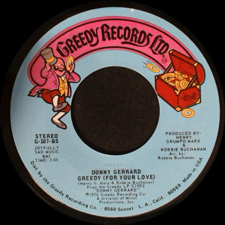 Donny Gerrard - He's Always Somewhere Around / Greedy (For Your Love) side B