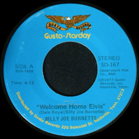 Billy Joe Burnette - Welcome Home Elvis / I Haven't Seen Mama In Years side A