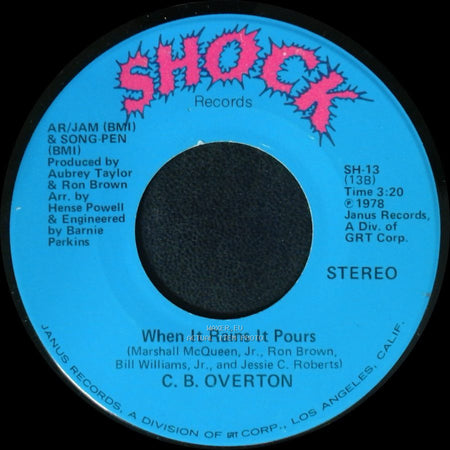 C. B. Overton - When It Rains It Pours / Superstar Lady side A