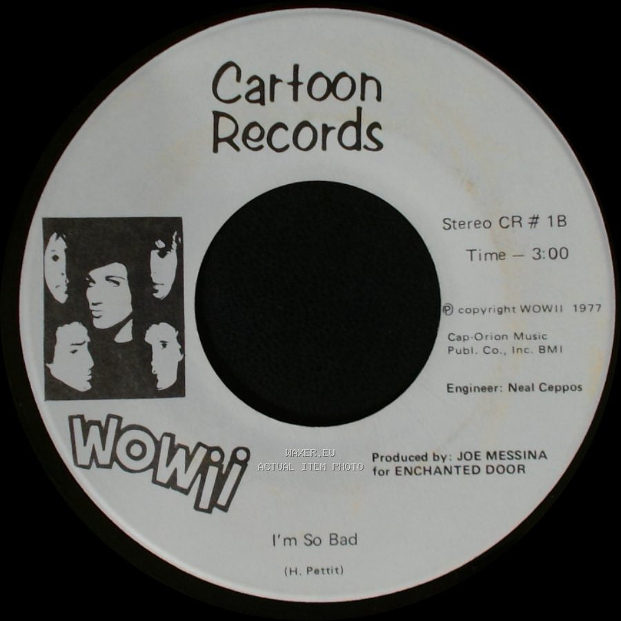 Wowii - I'm So Bad / Rock N' Roll Singer (Sha-La-La) side B