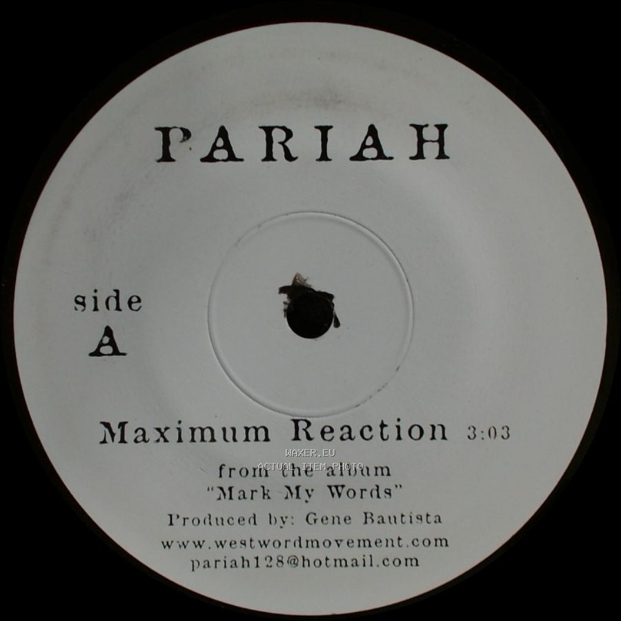 Pariah - Maximum Reaction / The Causemos' Feat. Knows side A