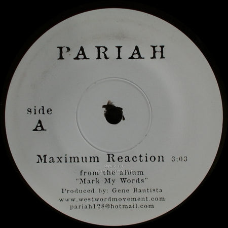 Pariah - Maximum Reaction / The Causemos' Feat. Knows side A