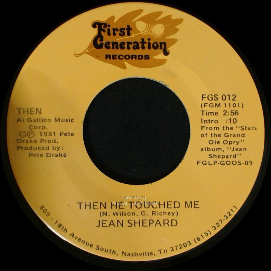 Jean Shepard - Then He Touched Me / Too Many Rivers side A