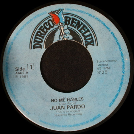 Juan Pardo - No Me Hables / Lo Siento Amor side A