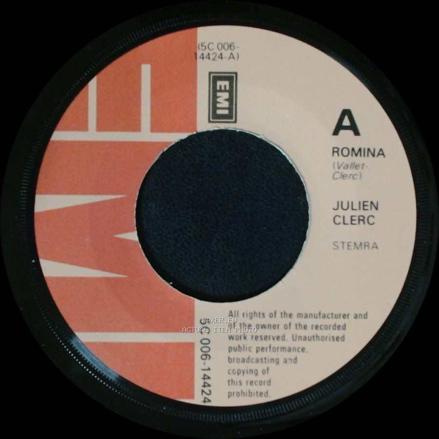 Julien Clerc - Romina / A La Fin Je Pleure side A