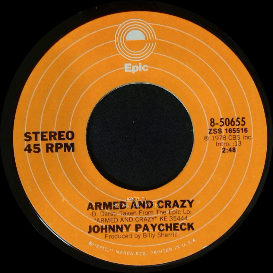 Johnny Paycheck - The Outlaw's Prayer / Armed And Crazy side B
