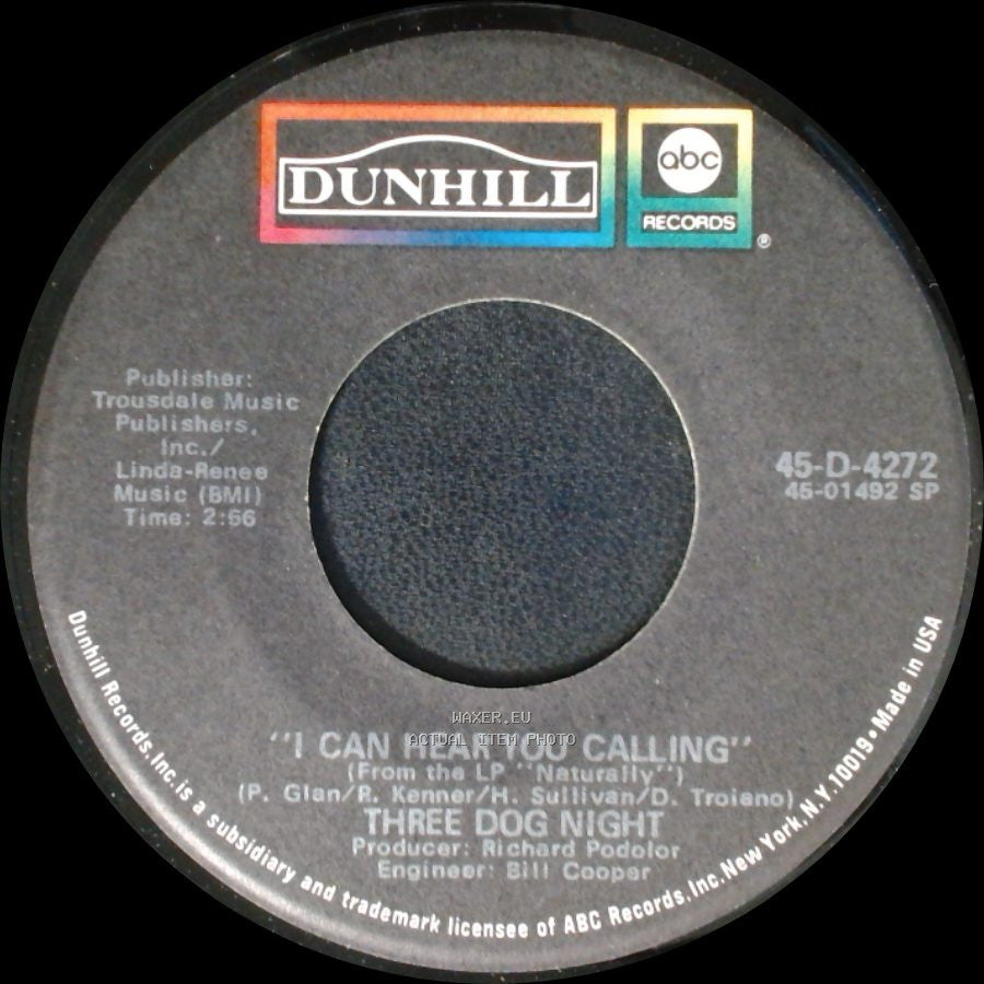 Three Dog Night - Joy To The World / I Can Hear You Calling side B