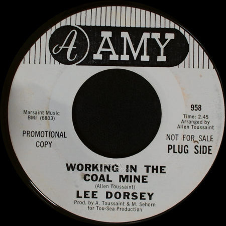 Lee Dorsey - Mexico / Working In The Coal Mine side B