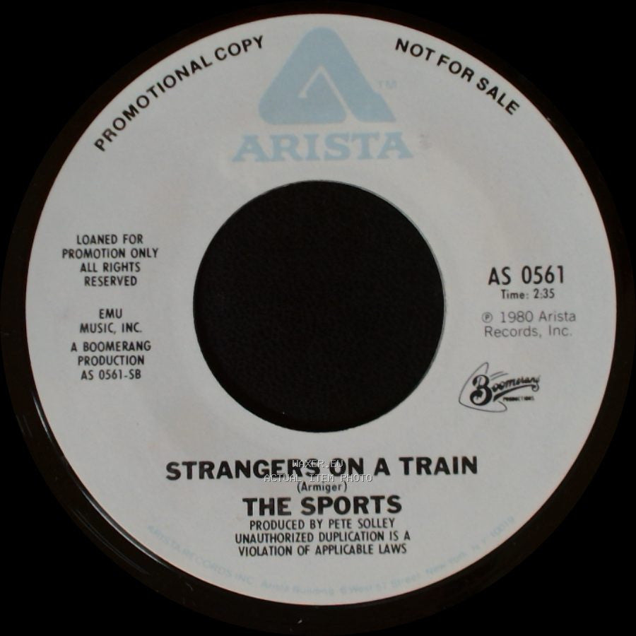 The Sports - Strangers On A Train / No Mama No side A