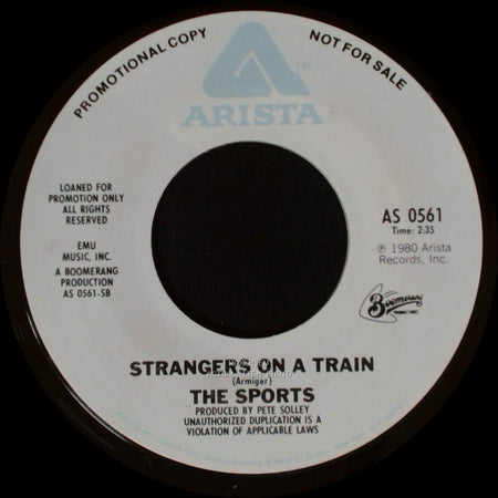 The Sports - Strangers On A Train / No Mama No side A