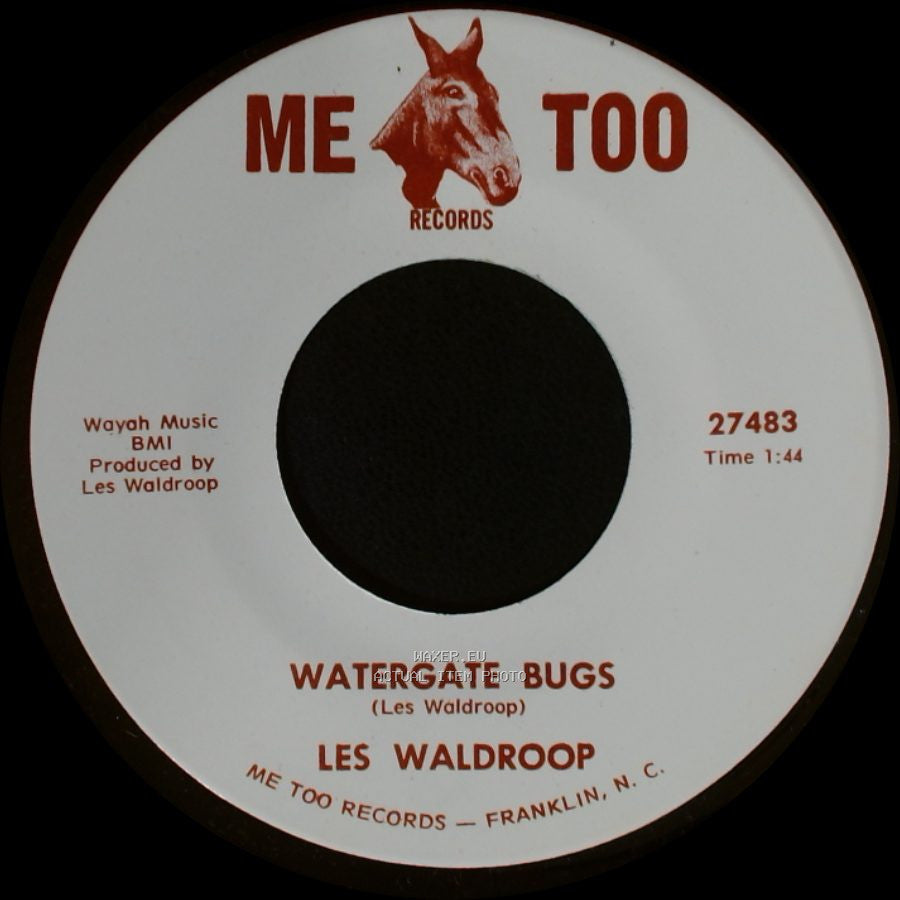 Les Waldroop - Watergate Bugs / Moonlight's A-Wastin' side A