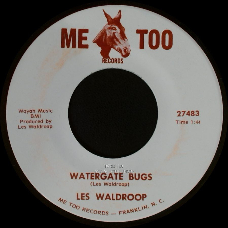 Les Waldroop - Watergate Bugs / Moonlight's A-Wastin' side A