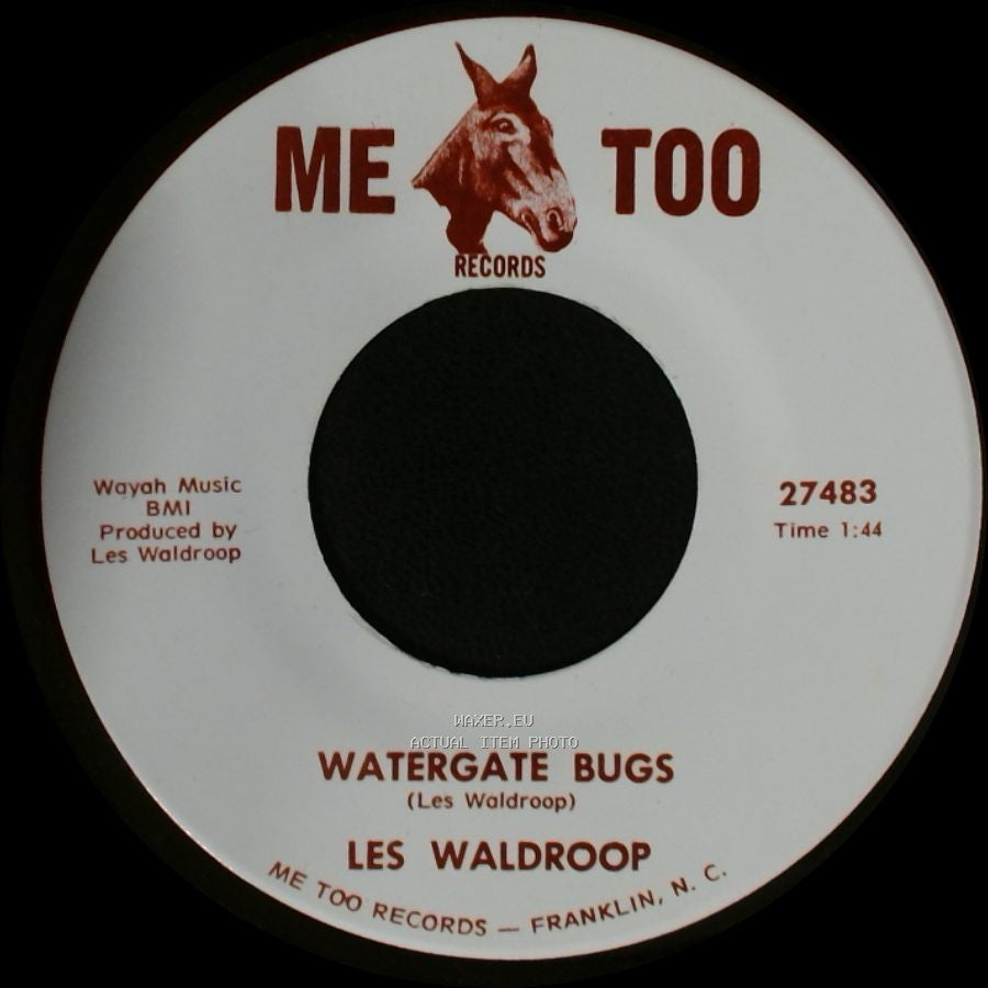 Les Waldroop - Watergate Bugs / Moonlight's A-Wastin' side B