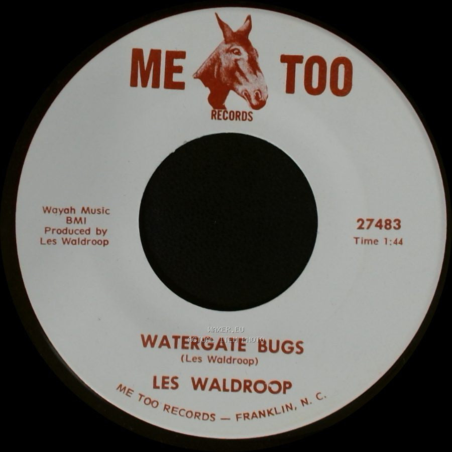 Les Waldroop - Watergate Bugs / Moonlight's A-Wastin' side A