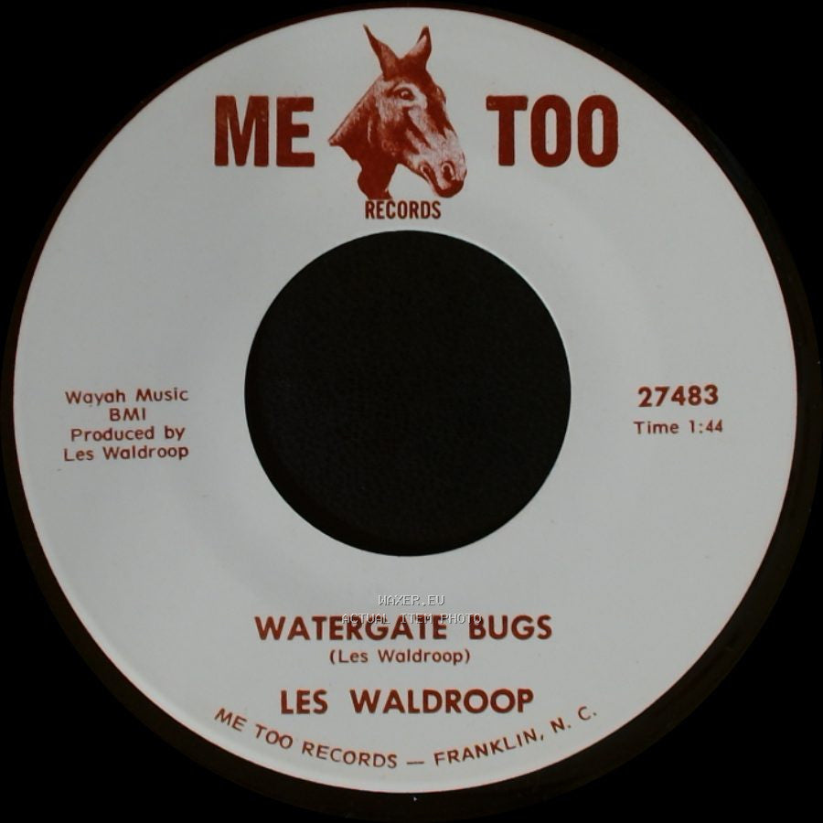 Les Waldroop - Watergate Bugs / Moonlight's A-Wastin' side A