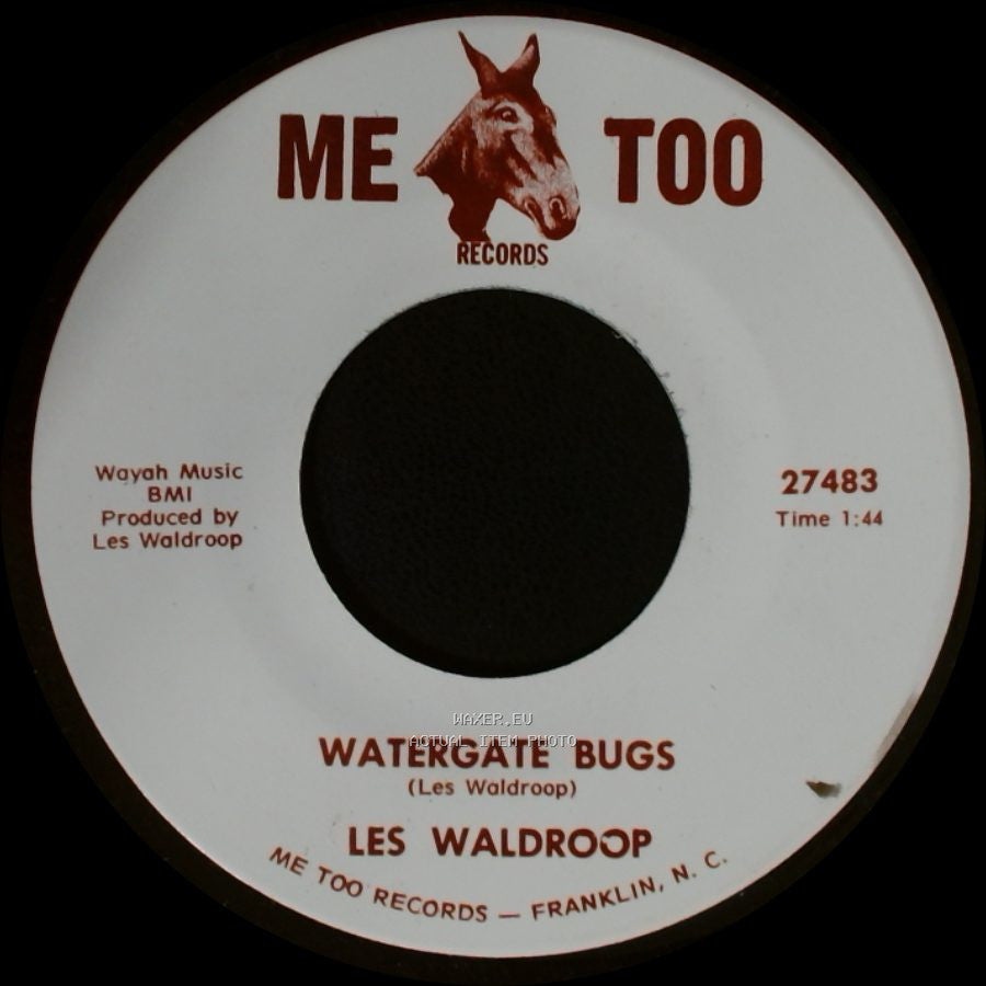 Les Waldroop - Watergate Bugs / Moonlight's A-Wastin' side A